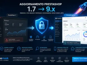 Aggiornamento PrestaShop dalla versione 1.7 alla 9 guida migrazione sicura