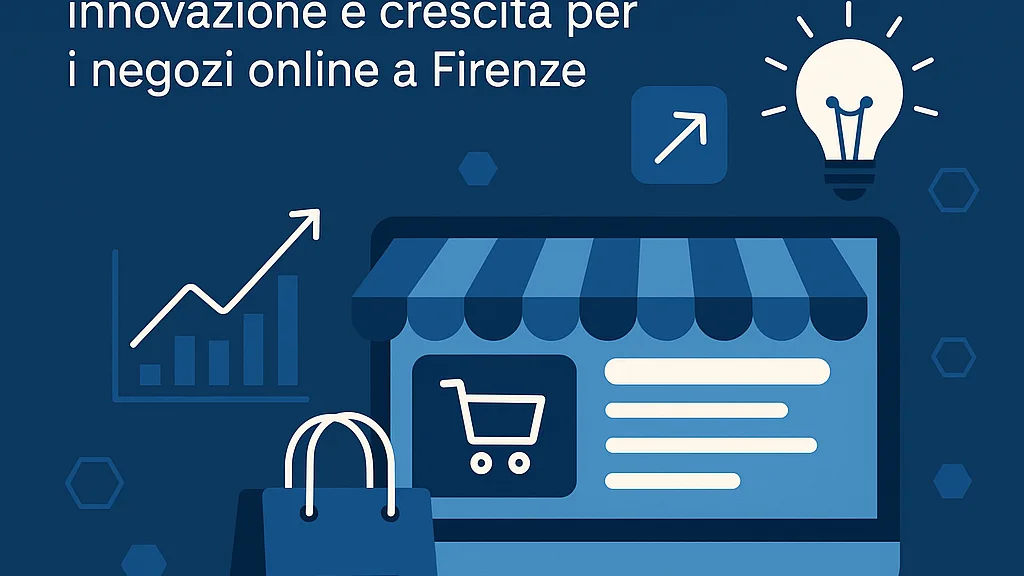 Tendenze ecommerce 2026 strategie di vendita online per negozi digitali a Firenze