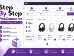 Step By Step – Plugin Ricerca Guidata per WooCommerce