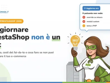 Come aggiornare PrestaShop: non basta un clic